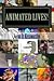 Animated Lives!