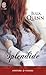 Splendide (Blydon, #1)