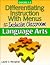 Differentiating Instruction With Menus for the Inclusive Classroom: Language Arts (3-5)