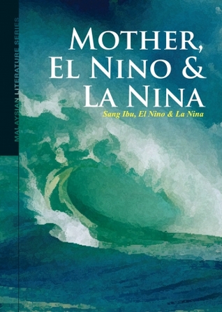 Mother, El Nino & La Nina