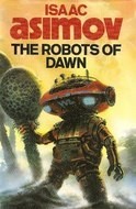 The Robots Of Dawn
