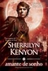 Amante de Sonho by Sherrilyn Kenyon