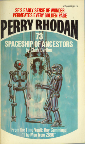 Spaceship of Ancestors (Perry Rhodan #73)