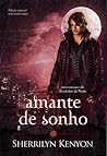 Amante de Sonho by Sherrilyn Kenyon