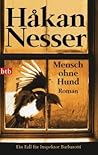 Mensch ohne Hund by Håkan Nesser