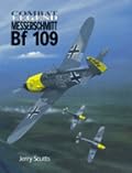 Messerschmitt Bf 109 - Combat Legend