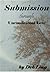 Submission through Unconditional Love by Deb Ling