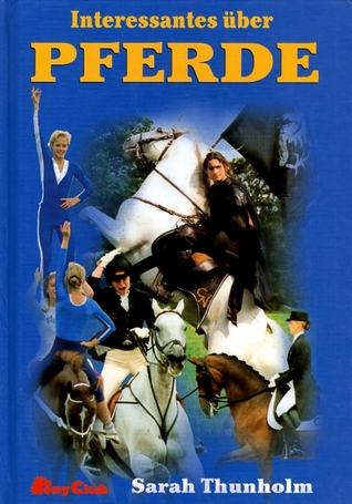 Interessantes über Pferde (Hardcover)