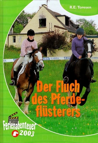 Der Fluch des Pferdeflüsterers