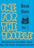 One for the Trouble: Book Slam Volume 1