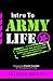 Intro to Army Life by Allison Mewes
