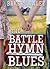 The Battle Hymn Blues