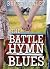 The Battle Hymn Blues