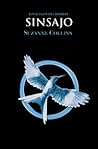 Sinsajo by Suzanne Collins