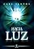 Hacia la luz