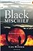 Black Mischief (African Trilogy, #2)