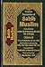 Sahih Muslim by Imam Abul-Husain Muslim