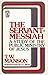 The Servant-Messiah: A Study of the Public Ministry of Jesus