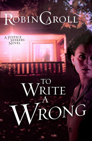 To Write a Wrong (Justice Seekers, #2)
