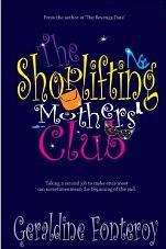 The Shoplifting Mothers Club