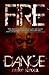 Fire Dance by Mike Sirota Fire Dance by Mike Sirota