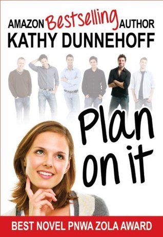 Plan on It (Kindle Edition)