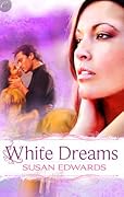 White Dreams