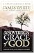 The Sovereign Grace of God