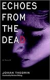 Echoes from the Dead