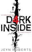 Dark Inside (Dark Inside, #1)