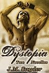 Dystopia: Two Novellas