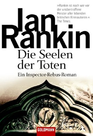 Die Seelen der Toten (Inspector Rebus, #10)
