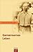 Gemeinsames Leben. by Dietrich Bonhoeffer