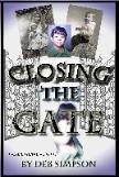 Closing The Gate (Paperback)
