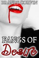 Fangs of Desire (Fangs of a Vampire)