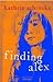 Finding Alex by Kathrin Schrocke