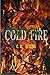 Cold Fire