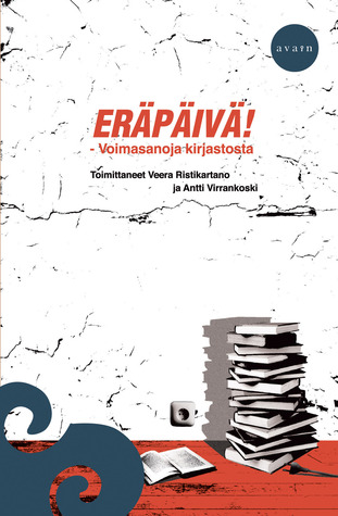 Eräpäivä! Voimasanoja kirjastosta (Paperback)