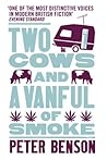 Two Cows and a Vanful of Smoke