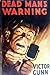 Dead Man's Warning