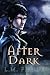 After Dark (After, #1)