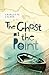 The Ghost At the Point