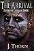 The Arrival (Burden of Conq...