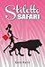 Stiletto Safari (Stiletto Series, #1)