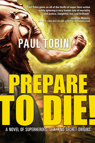 Prepare to Die! (Hardcover)