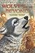 Watch Wolf (Wolves of the B...