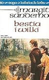 Bestia i wilki