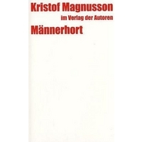 Männerhort: Eine Komödie