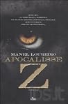 Apocalisse Z by Manel Loureiro