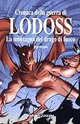 La montagna del drago di fuoco. Il principio